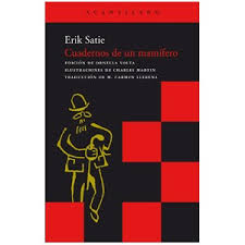 SATIE E. - CUADERNOS DE UN MAMIFERO